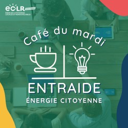 Café allongé - Entraide et témoignage sur le développement de projets d’énergie citoyenne