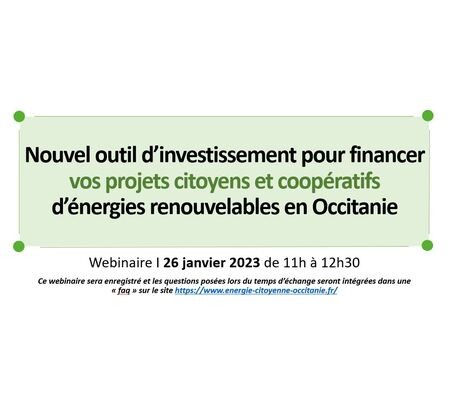 Nouvel outil d’investissement pour financer vos projets citoyens et coopératifs d’énergies renouvelables en Occitanie 